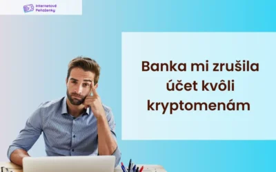 Banka mi zrušila účet kvôli kryptomenám. Zisti, ako som to vyriešil