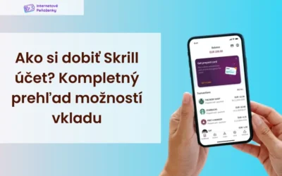 Ako dobiť účet Skrill? Kompletný prehľad možností vkladu
